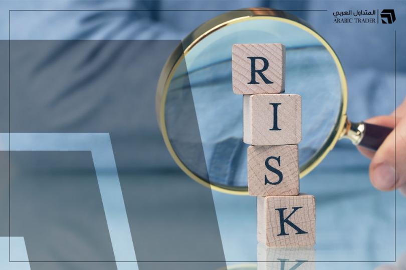 ضعف شهية المخاطرة يخيم على الأسواق، فما أهم التطورات؟