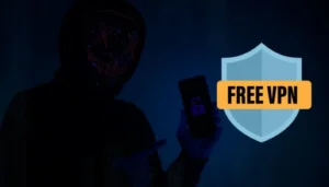 المخاطر الخفية لاستخدام VPN المجاني.. ما الذي يجب أن تعرفه؟